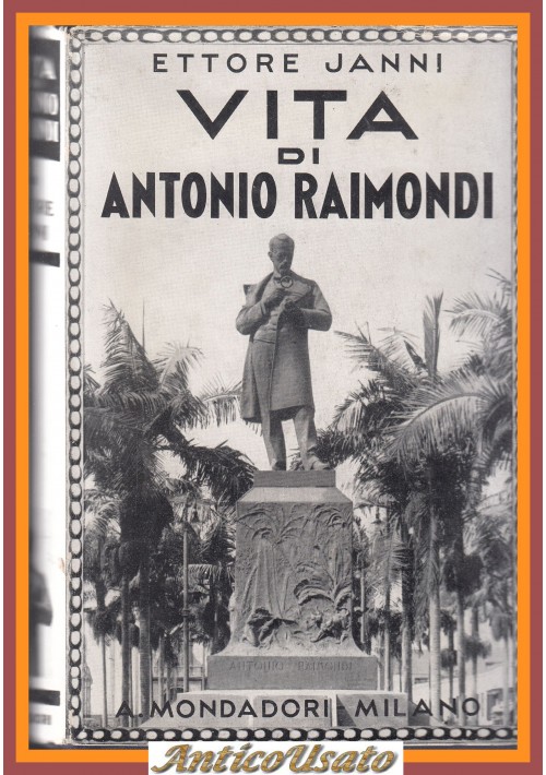 VITA DI VITTORIO RAIMONDI Ettore Janni 1940 Mondadori libro illustrato biografia